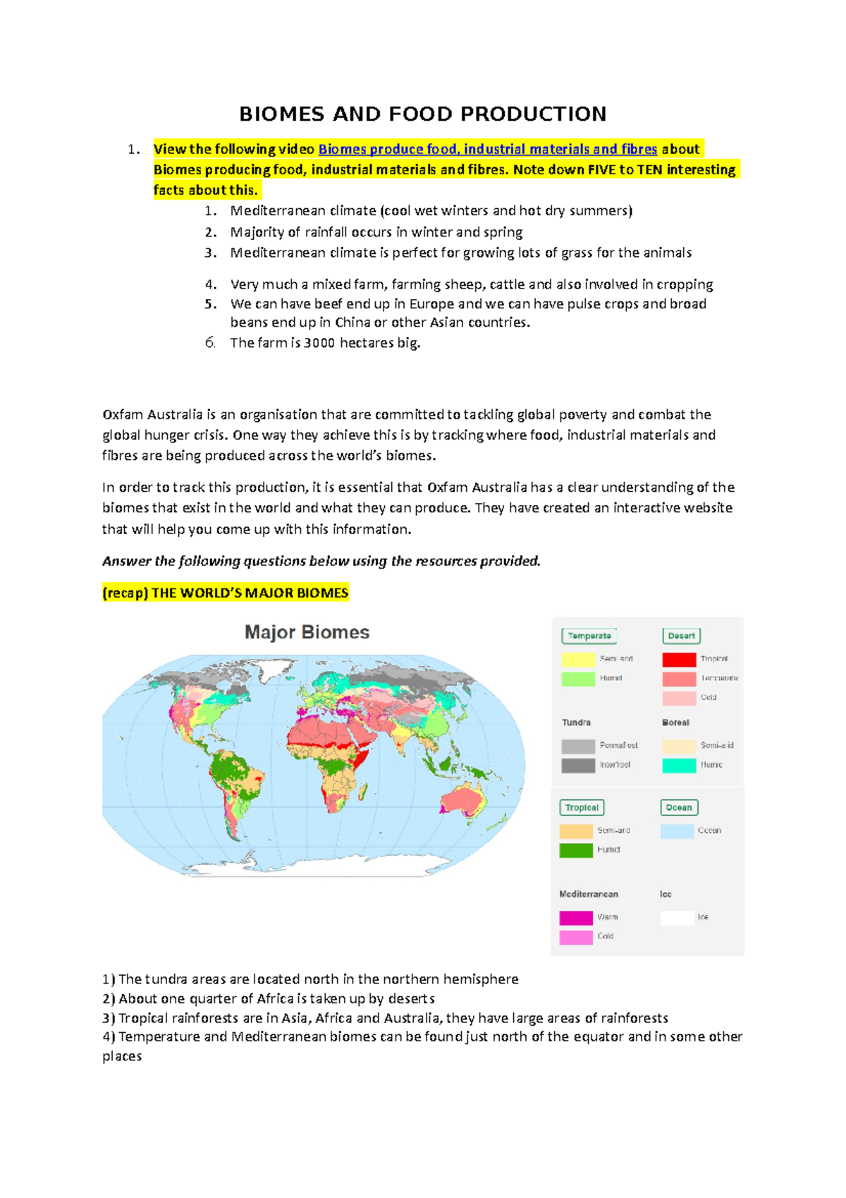 Biomes and food production (use of land for agriculture) BIOMES AND FOOD PRODUCTION 1. View