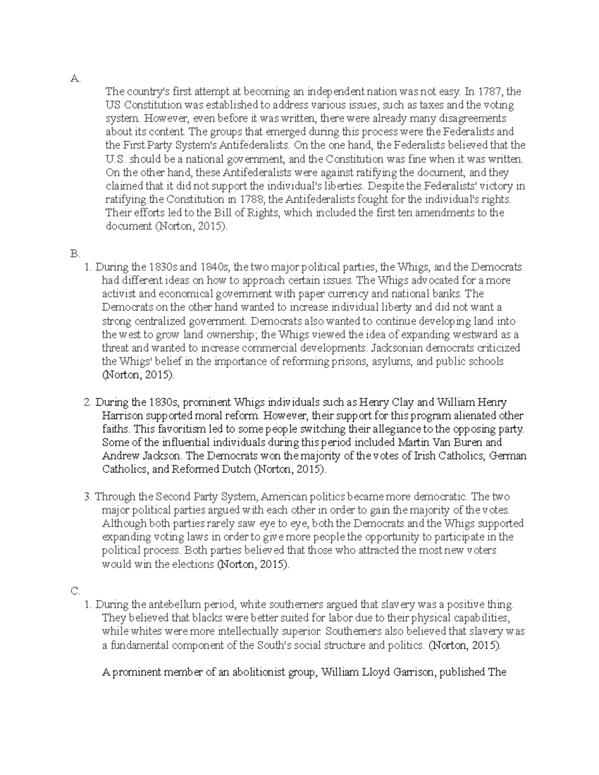 C121 US History task 2 revised passed - A. The country's first attempt ...