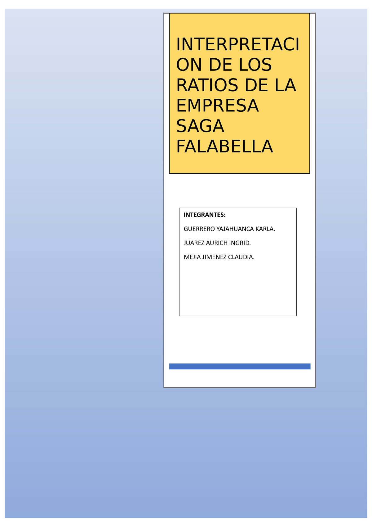 Interpretacion DE Ratios DE LA Empresa SAGA Falabella G5 - INTERPRETACI ...