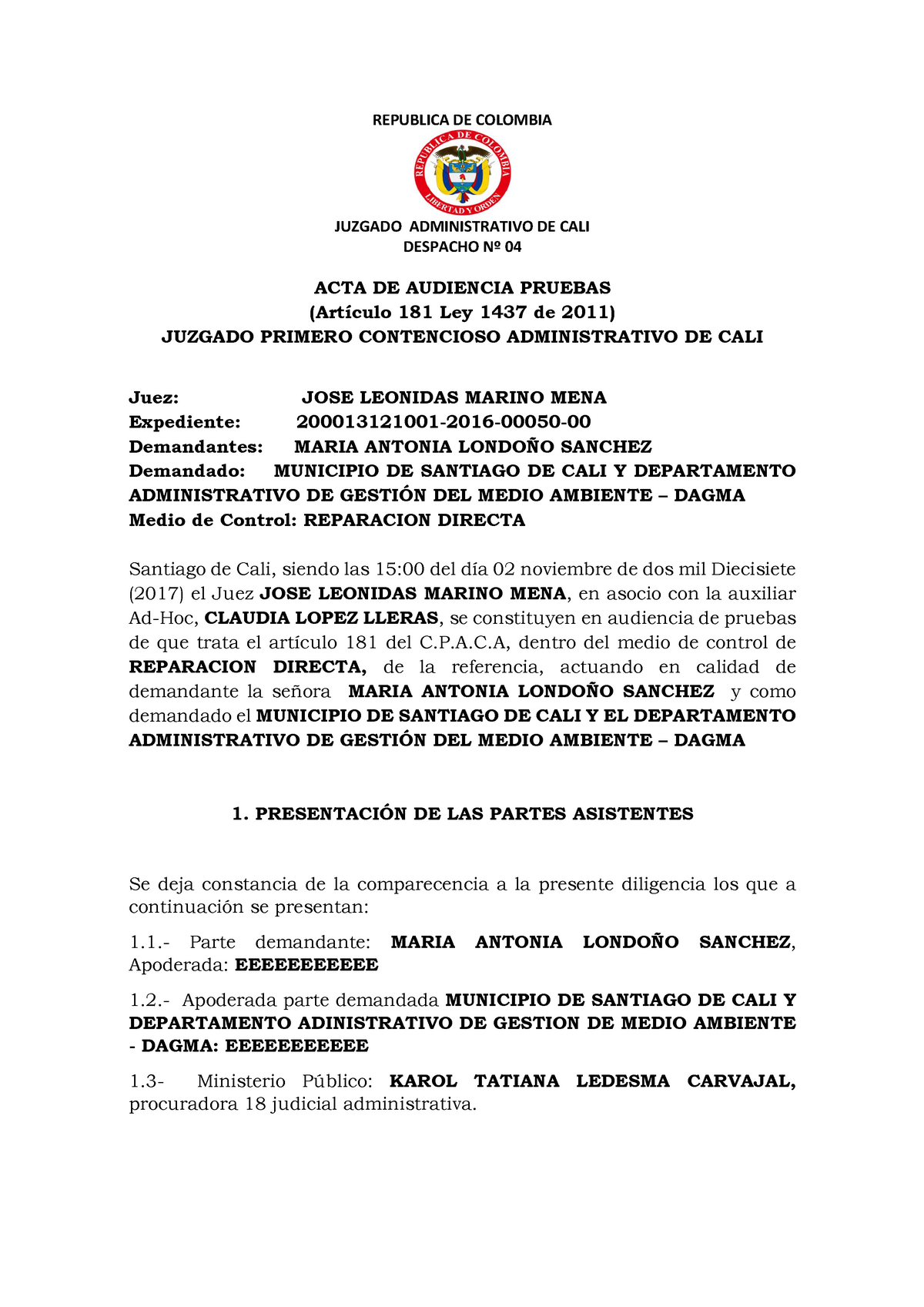 Modelo Acta de Audiencia de Pruebas - Repaaracion Directa - REPUBLICA DE  COLOMBIA JUZGADO - Studocu