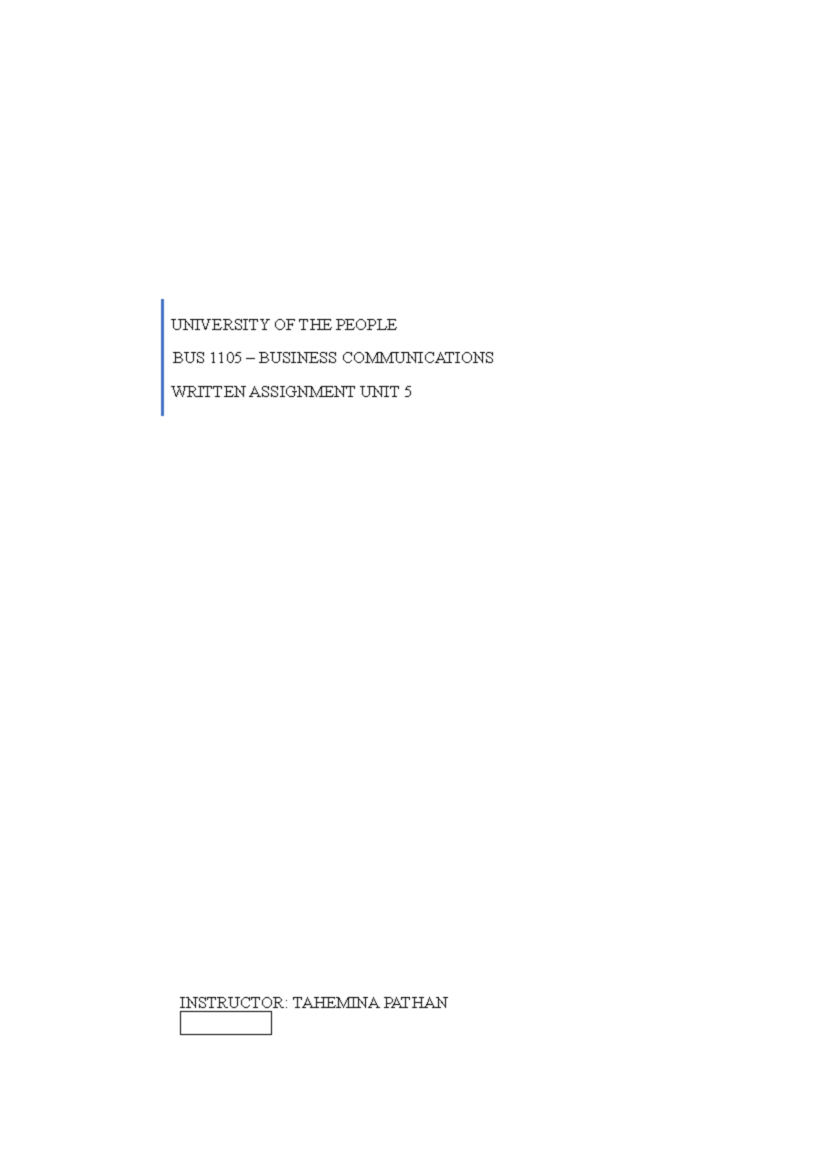 BUS 1105 UNIT 5 Written Assignment - INSTRUCTOR: TAHEMINA PATHAN ...