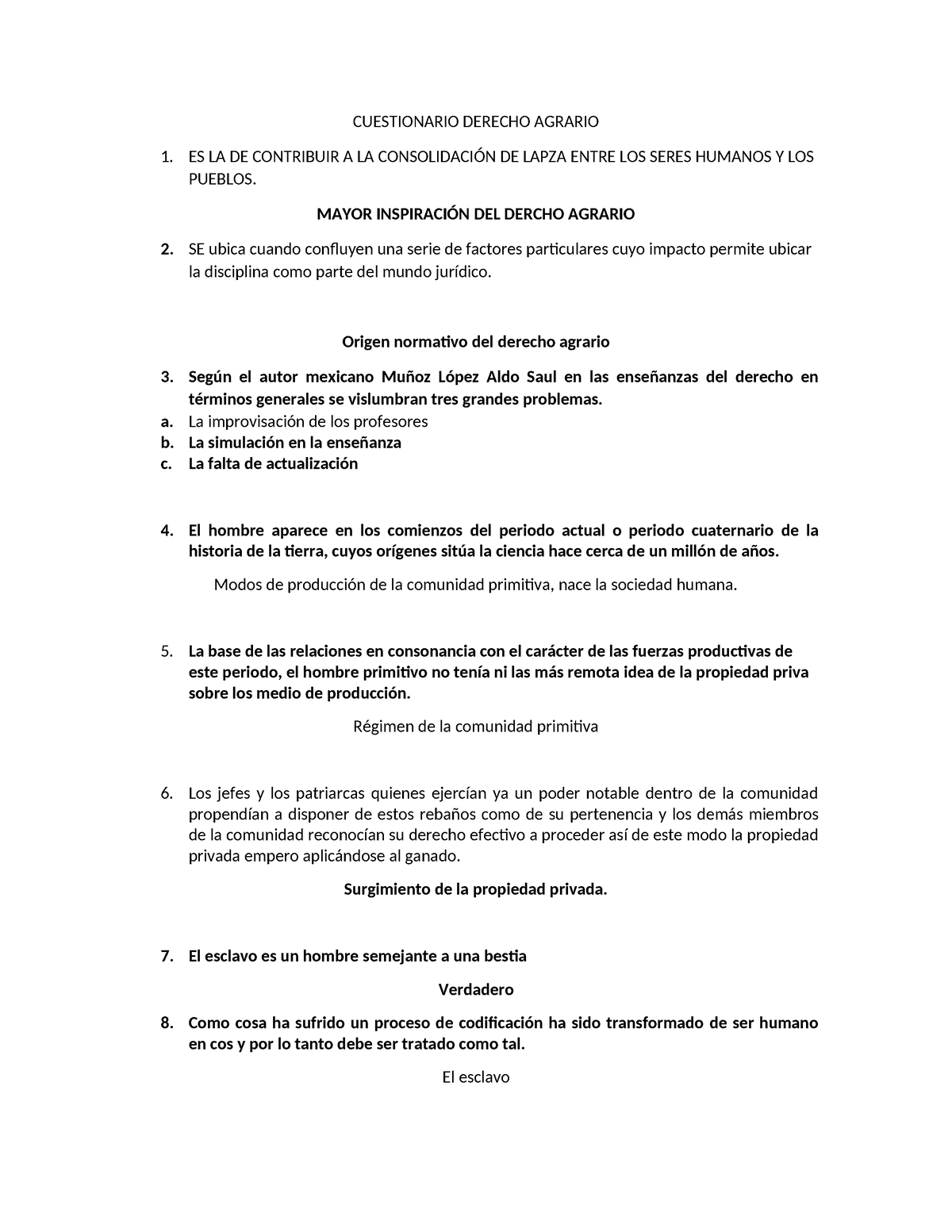 Cuestionario Derecho Agrario - CUESTIONARIO DERECHO AGRARIO 1. ES LA DE ...