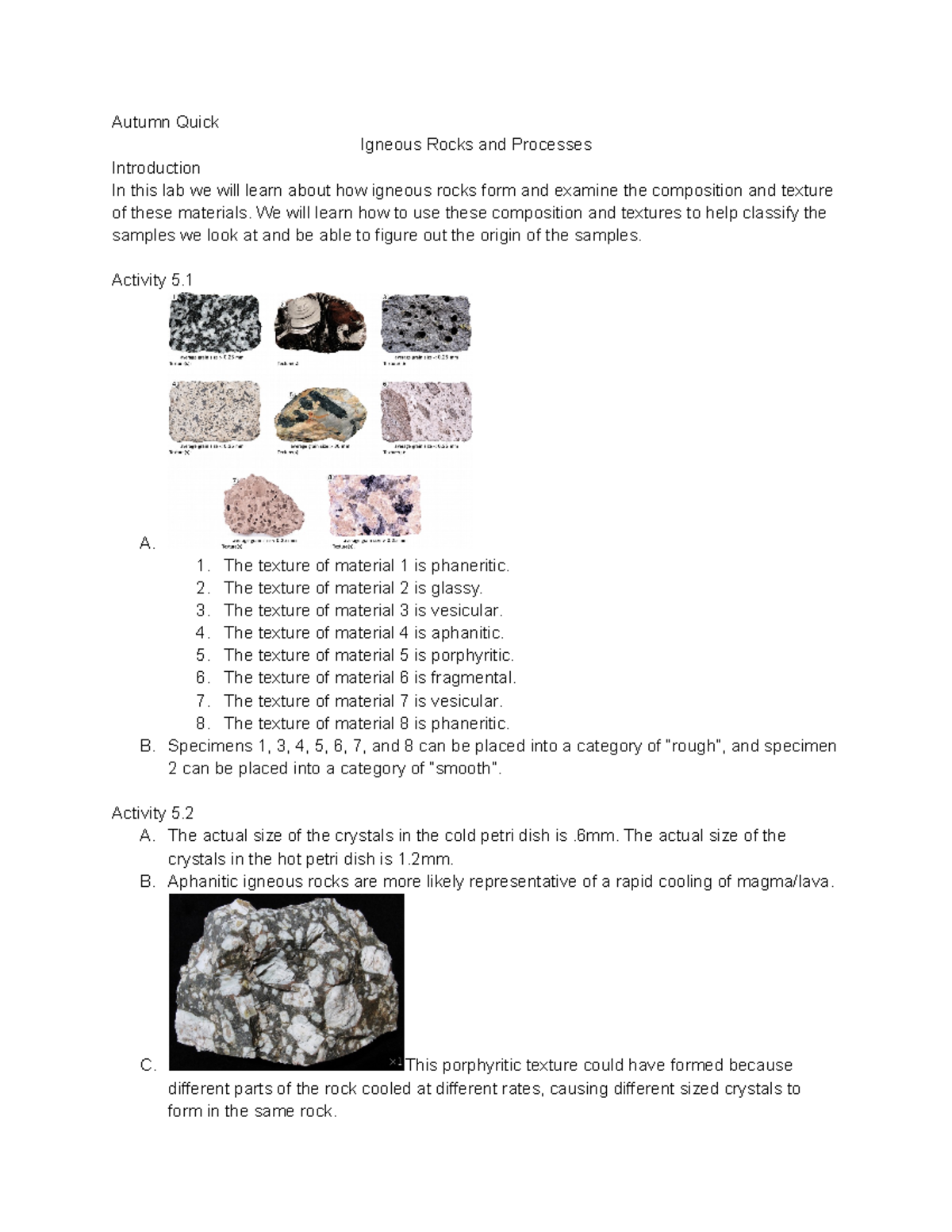 Lab 5 Lab 5 Autumn Quick Igneous Rocks and Processes Introduction