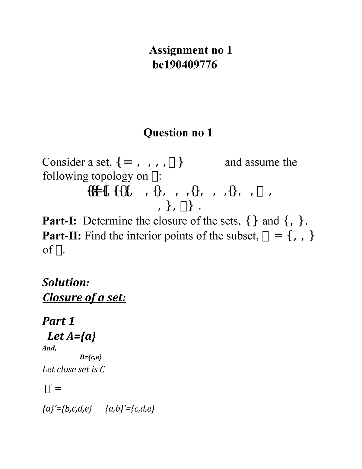 Bc190409776 - Assignment No 1 Bc Question No 1 Consider A Set ...