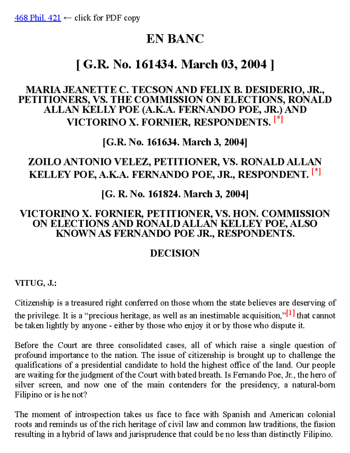 Tecson V. Comelec, G.R. No. 161434, March 3, 2004 - 468 Phil. 421 ← ...