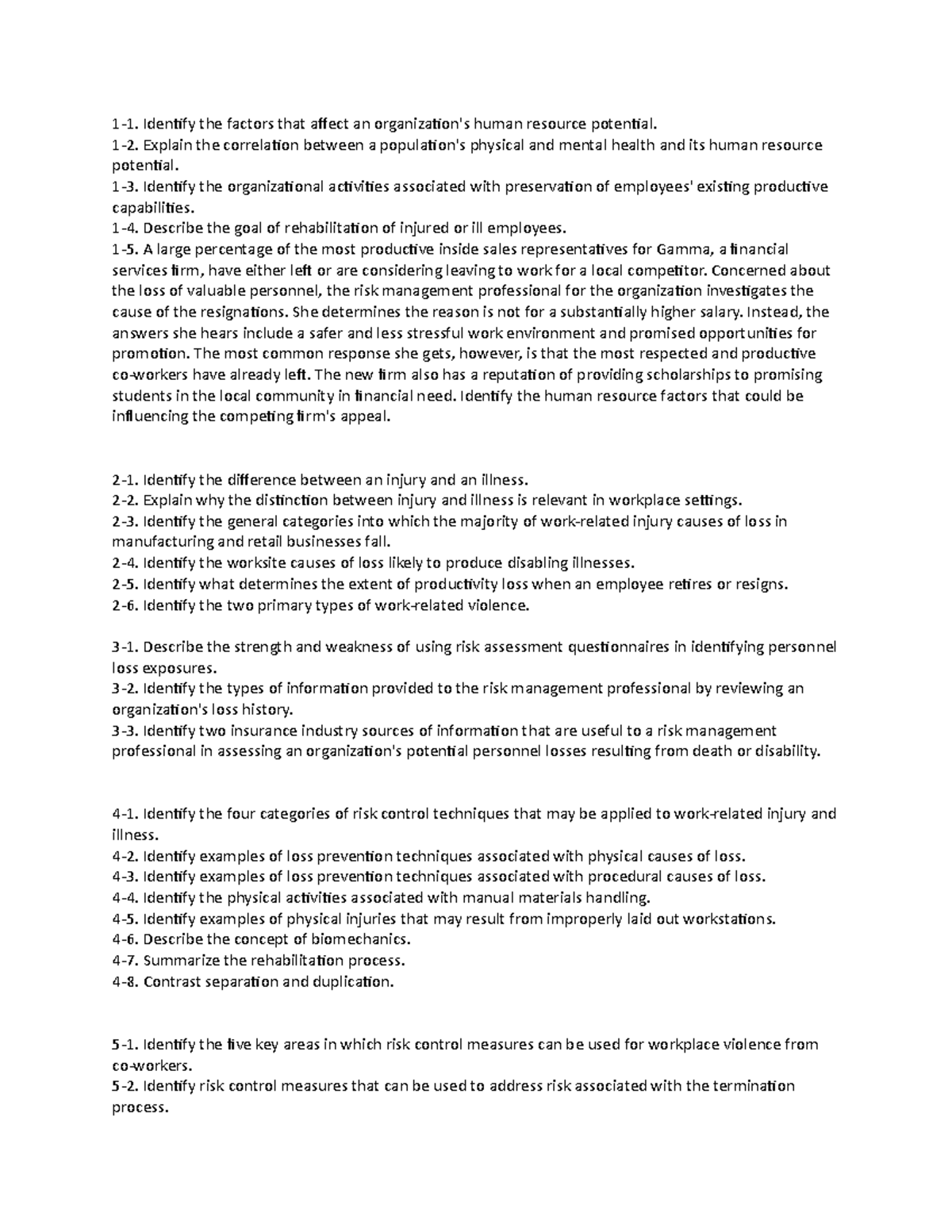 Module 8 Quiz - 1-1. Identify the factors that affect an organization's ...