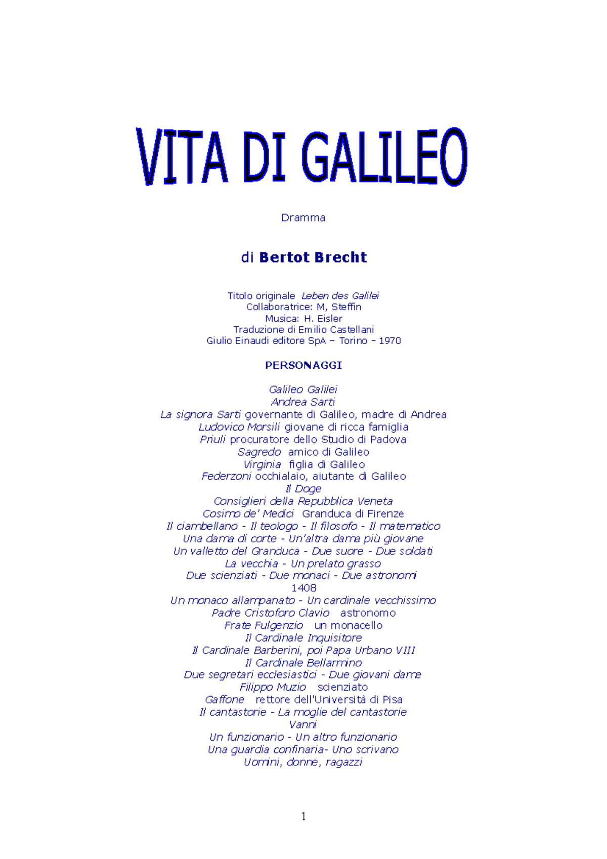 Bertolt brecht vita di galileo fdfdfe Dramma di Bertot Brecht Titolo originale Leben des