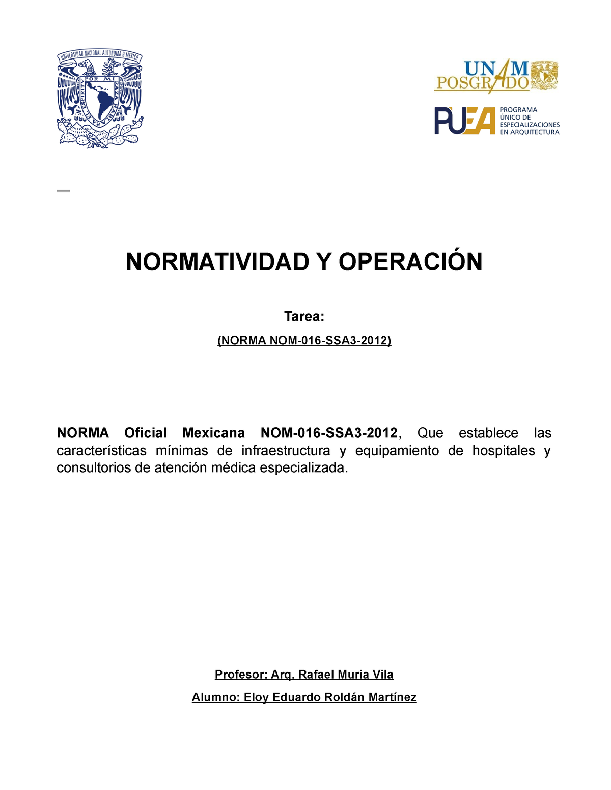 Ficha De Lectura NOM-016 - NORMATIVIDAD Y OPERACIÓN Tarea: (NORMA NOM ...