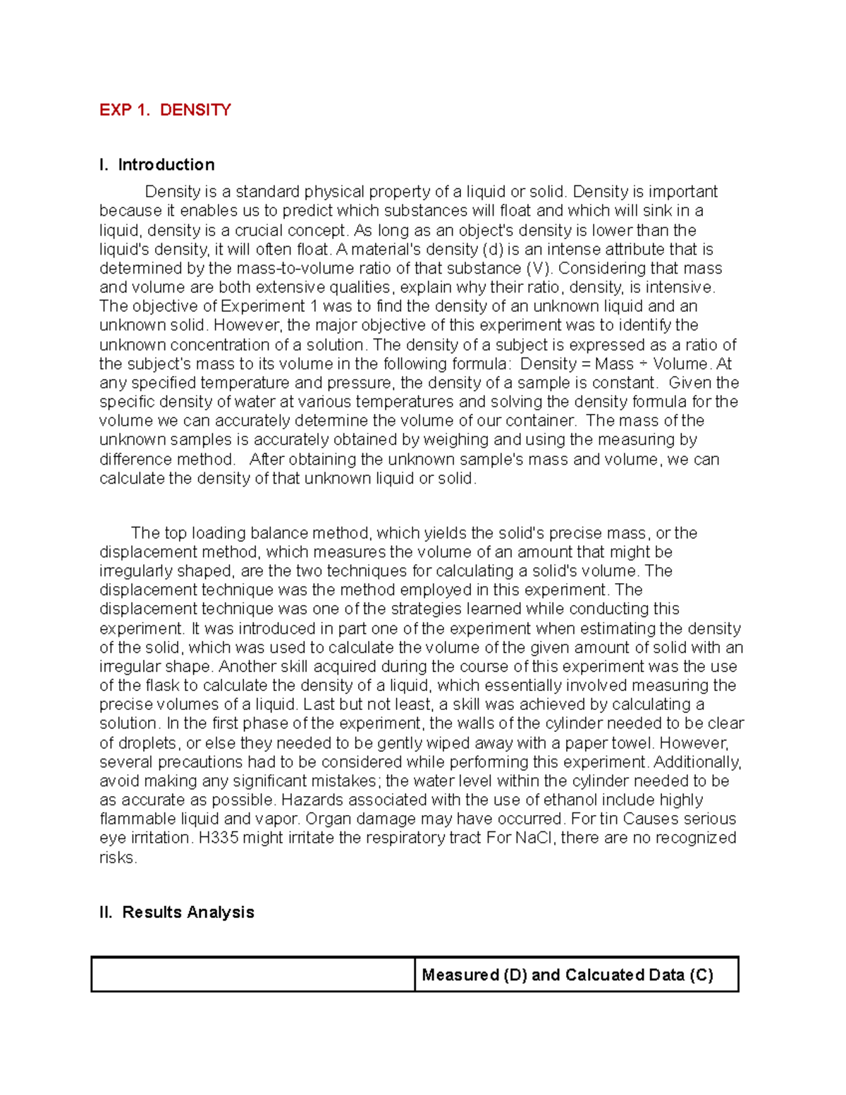 Lab report 1 EXP 1. DENSITY I. Introduction Density is a standard