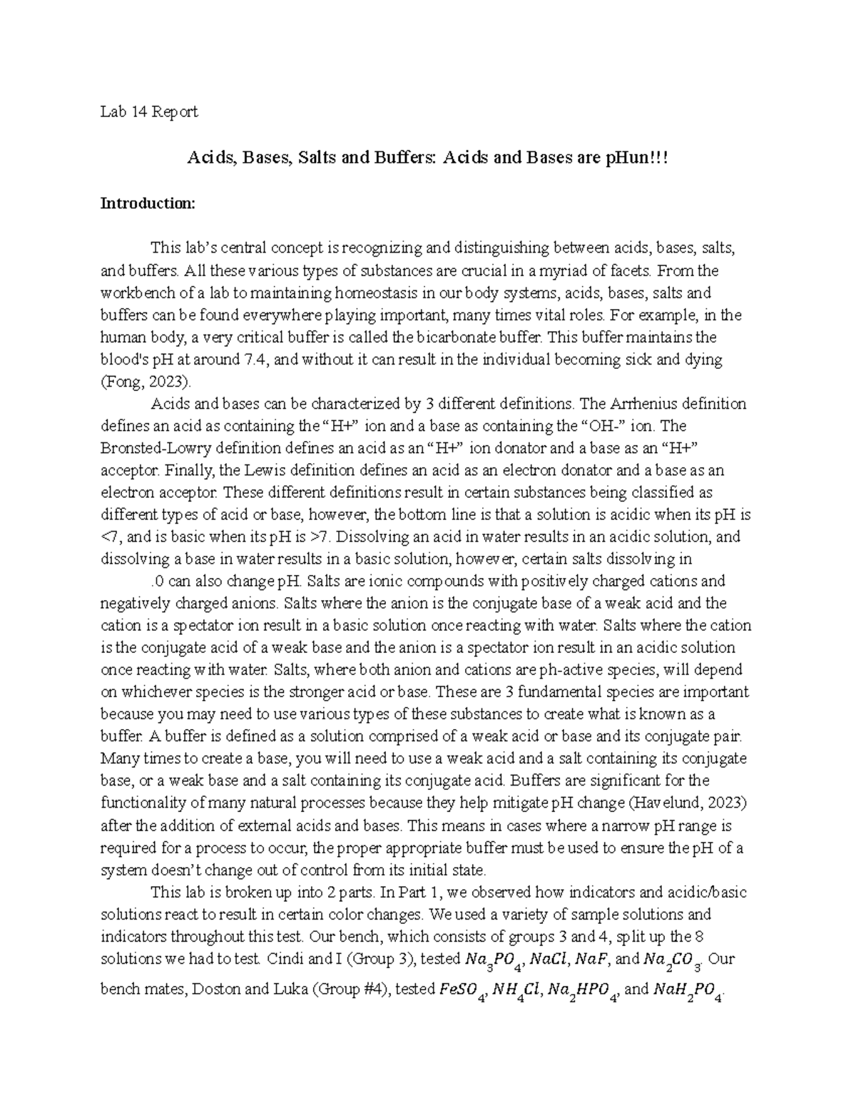 Lab 14 Report Lab 14 Report Acids, Bases, Salts and Buffers Acids