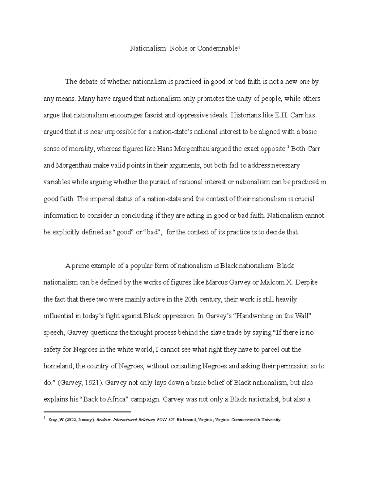 Nationalism Noble or Condemnable - Many have argued that nationalism ...