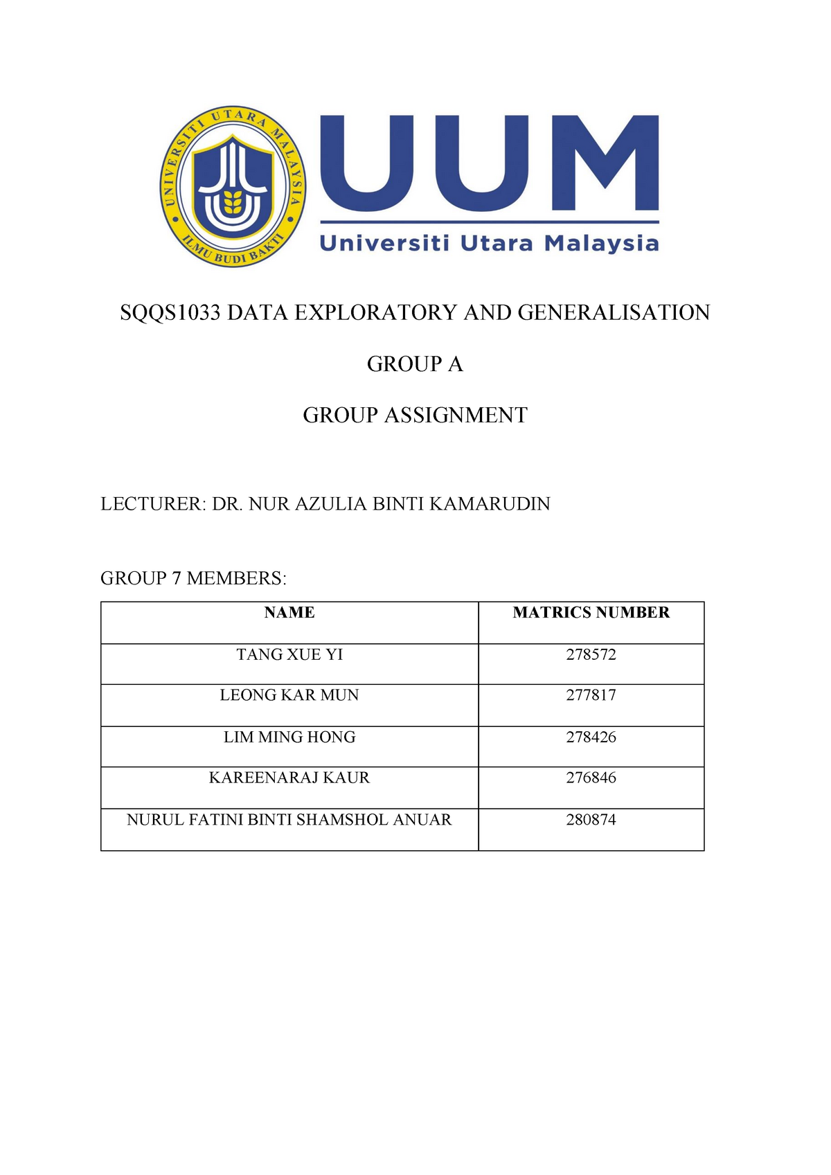 Final Report) SQQS1033 Data Exploratory and Generalisation group 