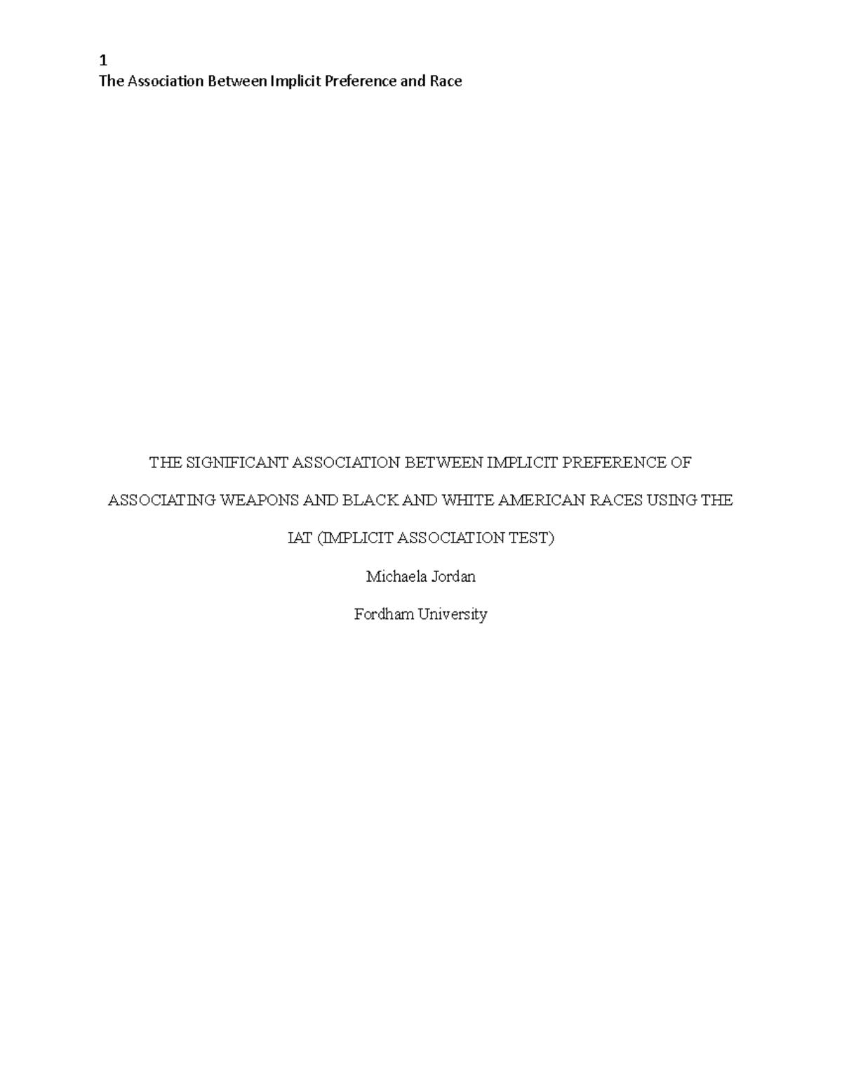 Lab report 3 - The Association Between Implicit Preference and Race THE ...