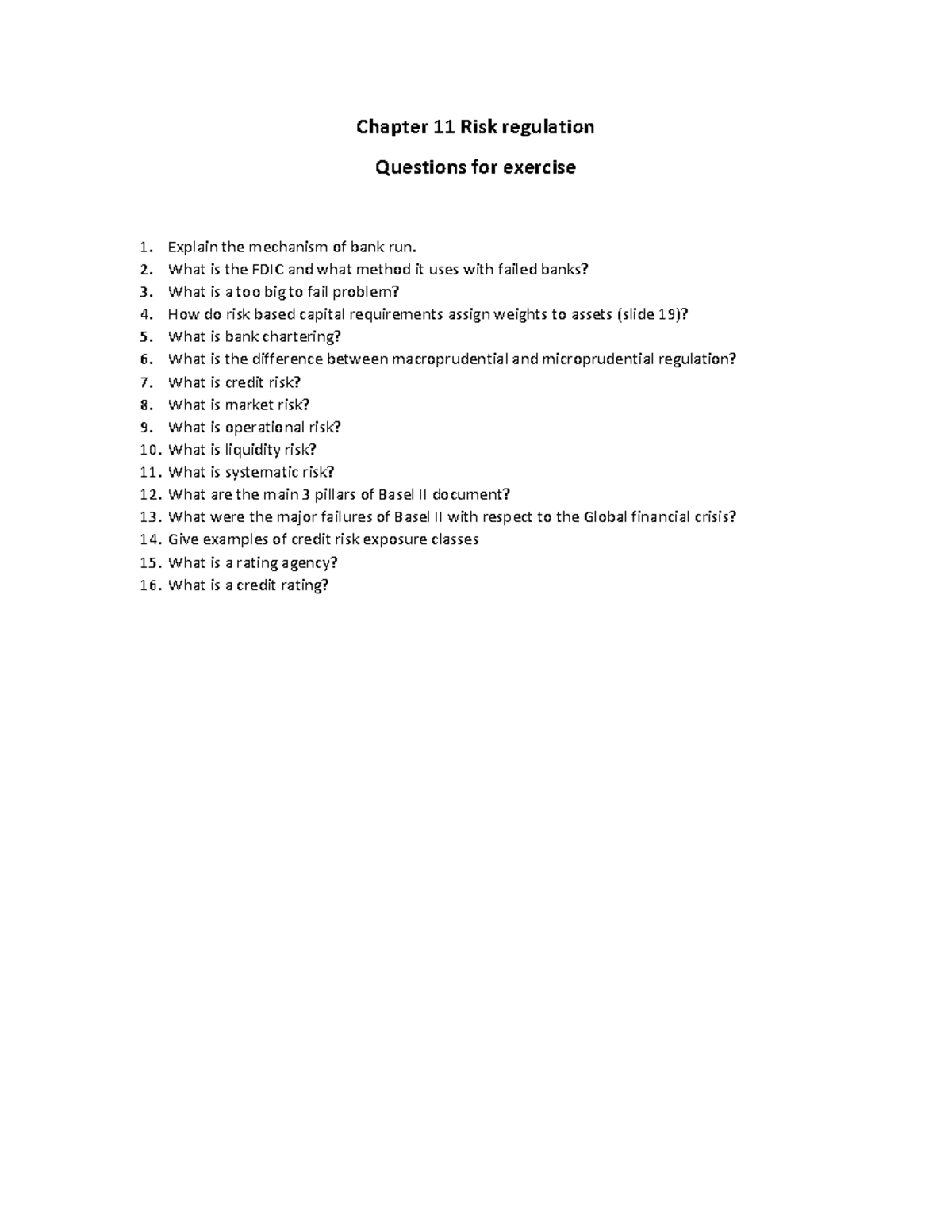 Chapter 11 Risk regulation questions for exercise Chapter 11 Risk