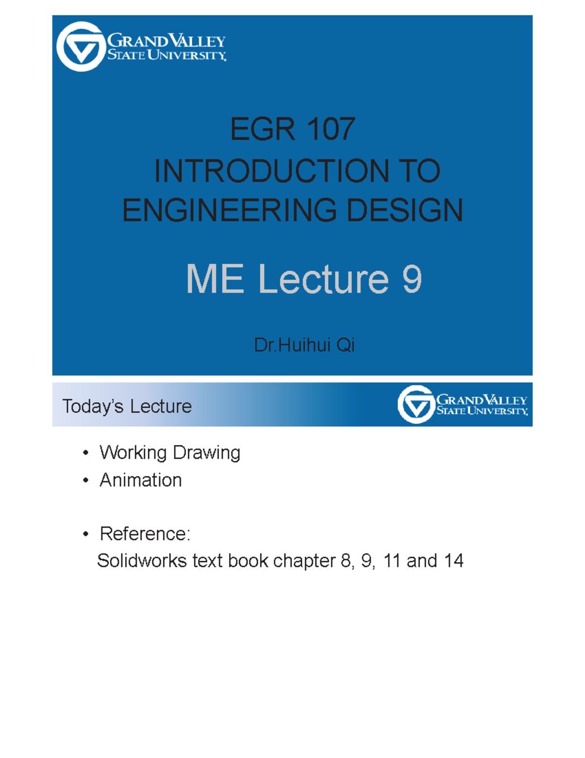 Working Drawing practice - EGR 107 INTRODUCTION TO ENGINEERING DESIGN ...