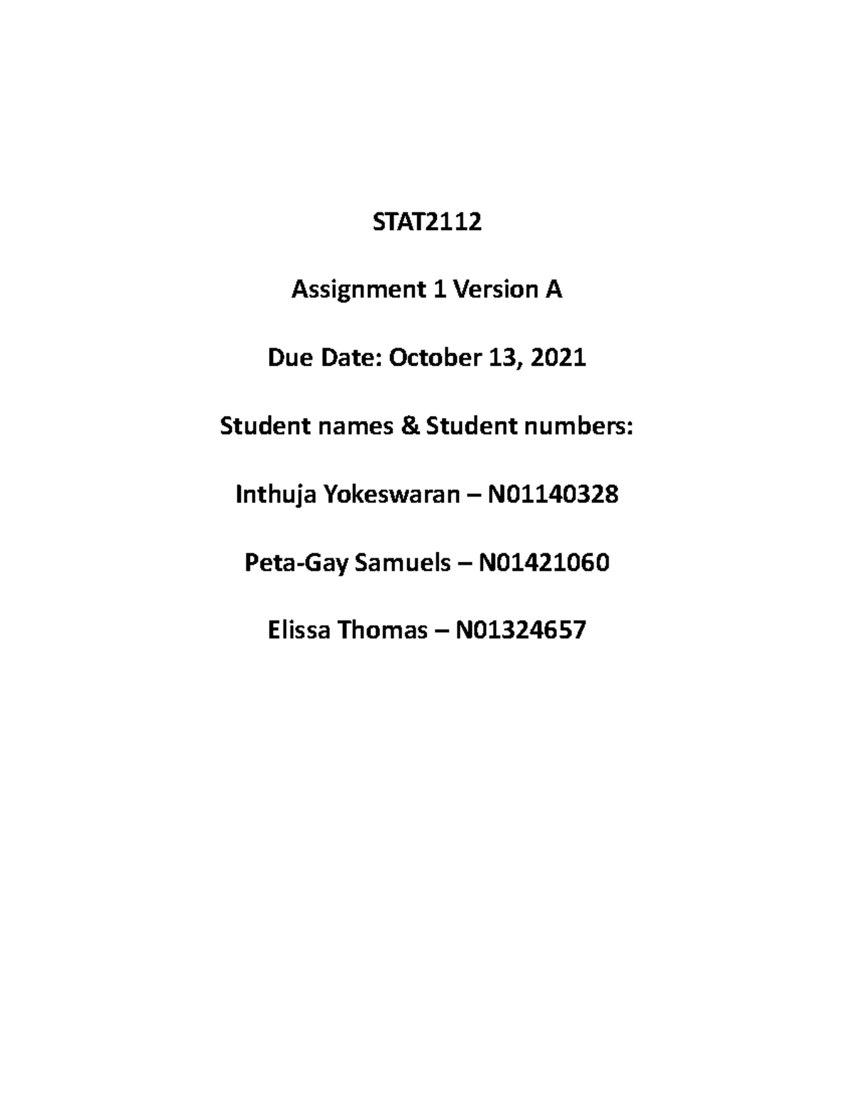 Stats group assignment - STAT Assignment 1 Version A Due Date: October ...
