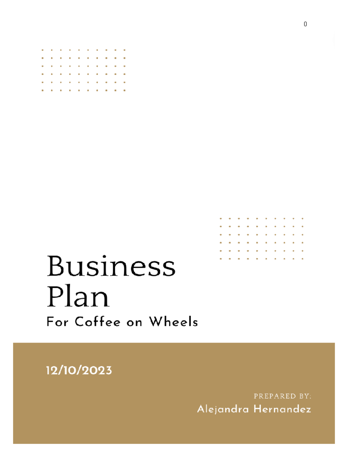 Business Plan - Executive Summary One-line pitch: Coffee on Wheels is a ...