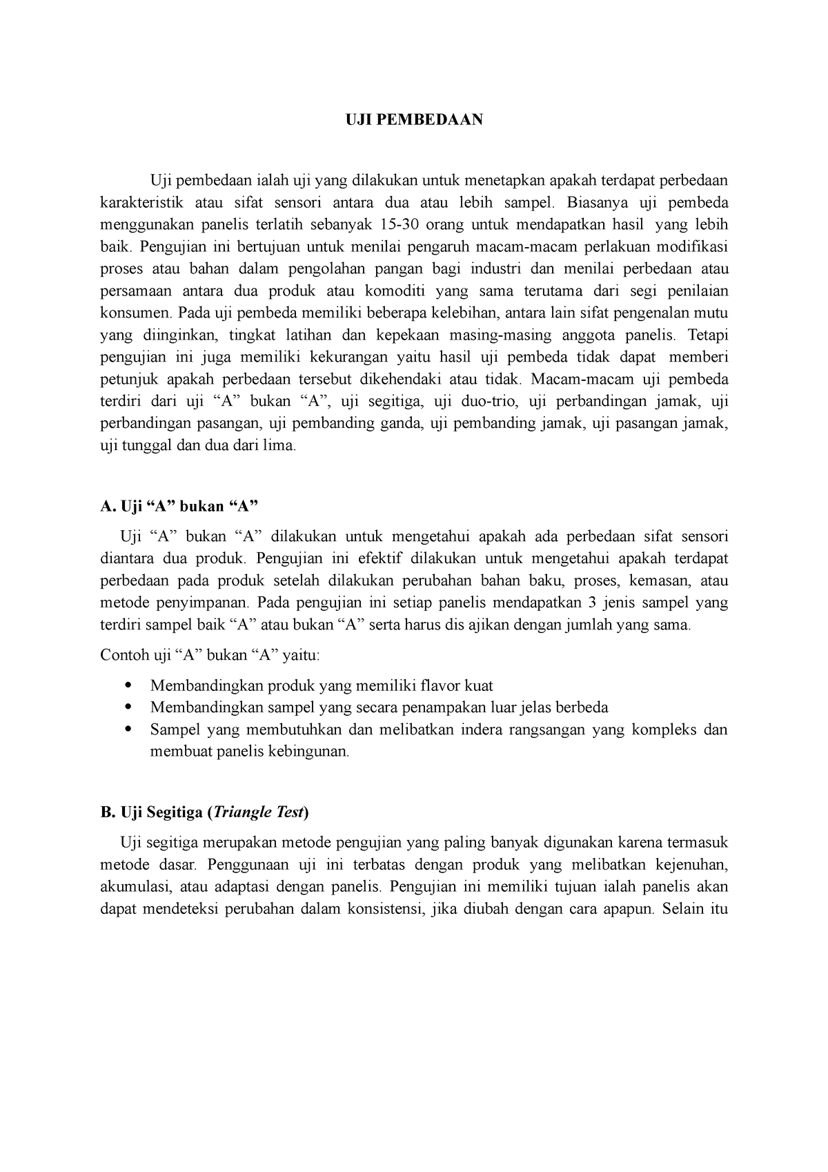 Resume 1 - Uji Pembeda Organoleptik - UJI PEMBEDAAN Uji Pembedaan Ialah ...