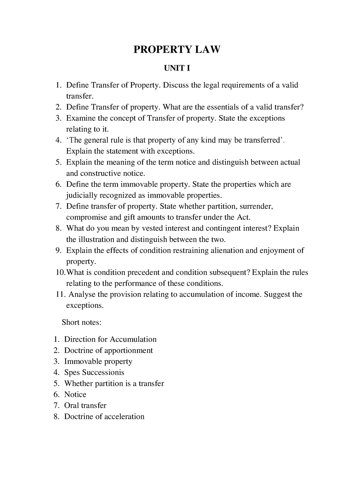 Property LAW Questions PROPERTY LAW UNIT I Define Transfer of