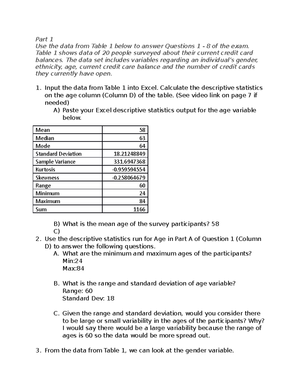 Midterm - COURSE WORK - Part 1 Use the data from Table 1 below to ...