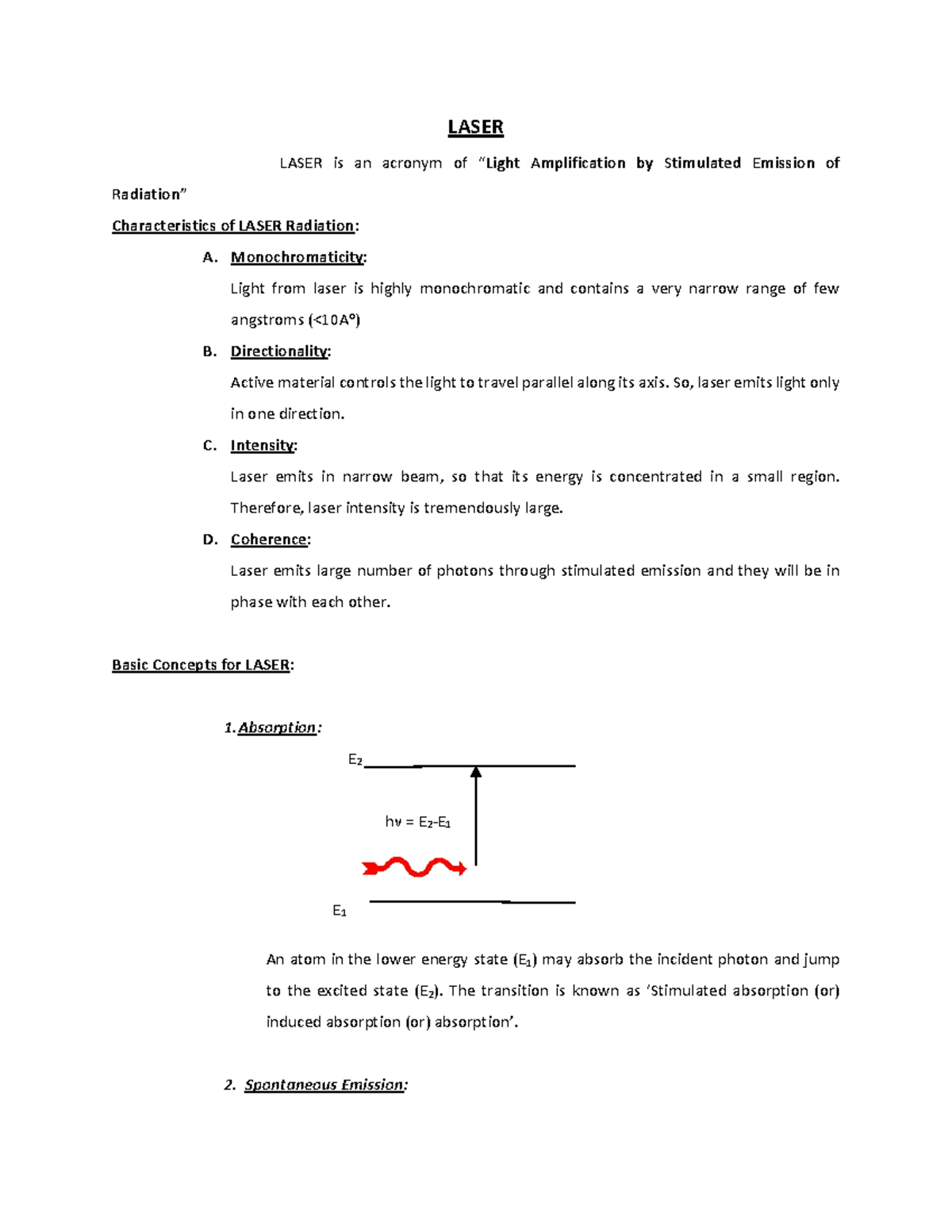 UNIT5 Laser Converted LASER LASER is an acronym of “Light