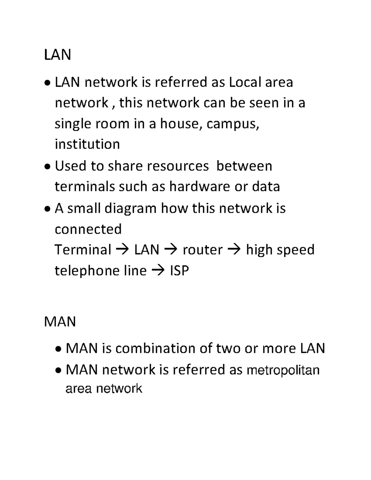 Network answer LAN LAN network is referred as Local area network