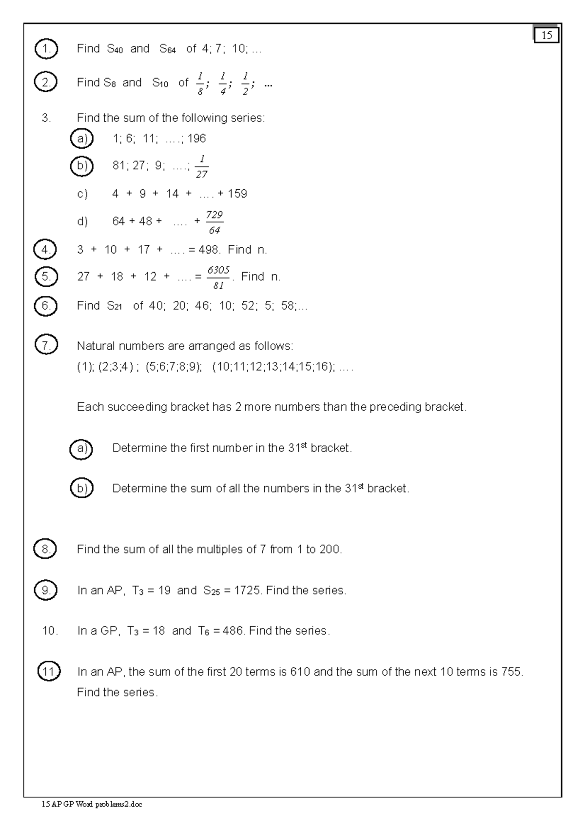 15 AP GP Word problems 2 - Maths - 15 AP GP Word problems2 Find S 40 ...