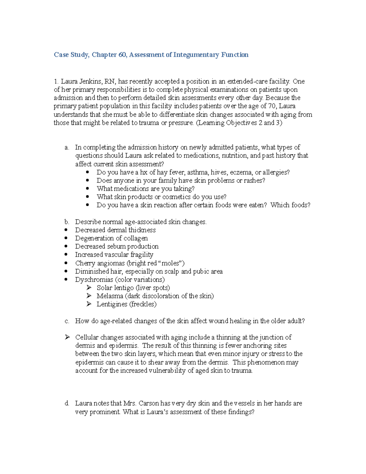 Ch 60 Case Study - Case Study, Chapter 60, Assessment Of Integumentary ...