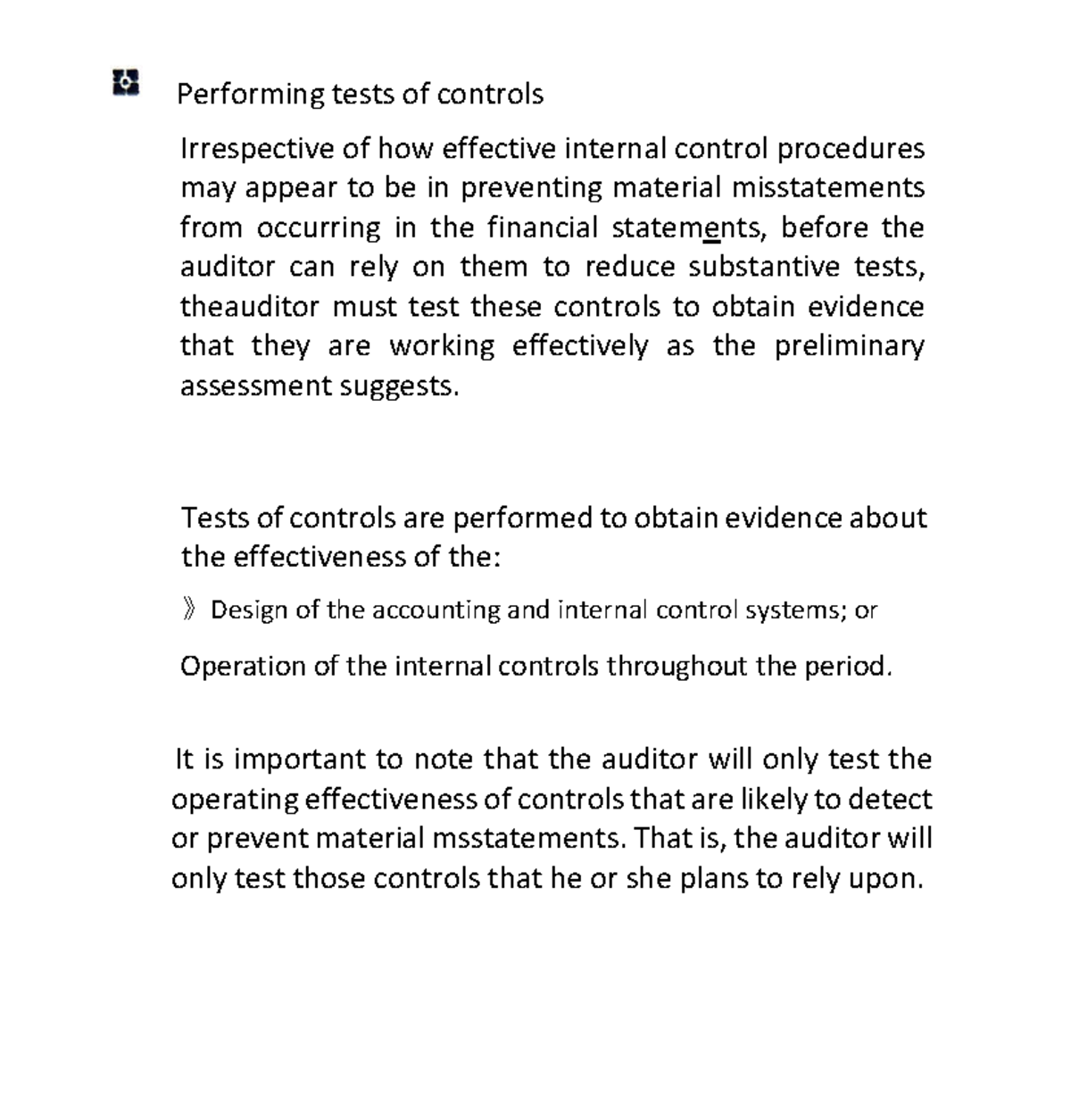 Chap 6 cut - Auditing - Performing tests of controls Irrespective of ...