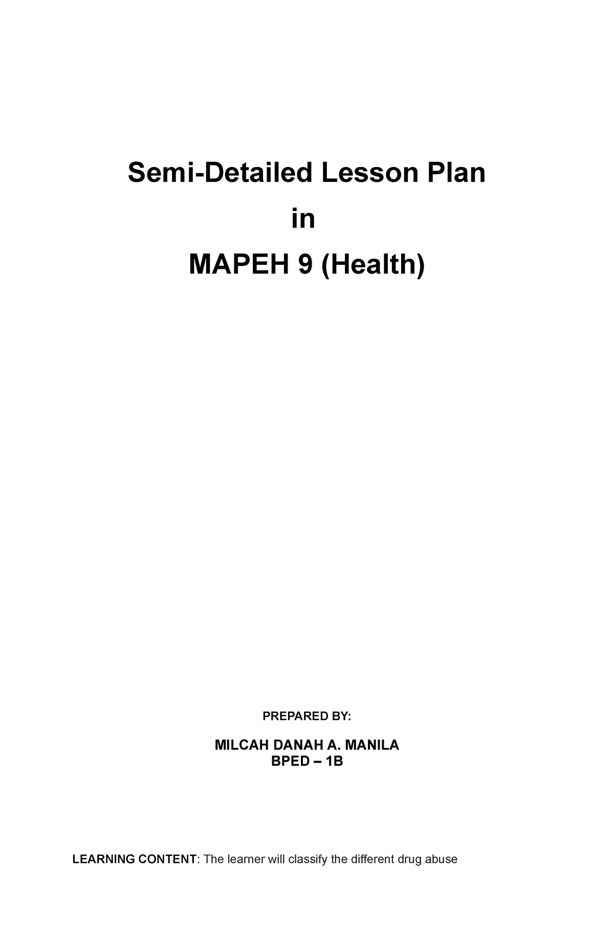 Semi Detailed Lesson Plan Manila Semi Detailed Lesson Plan In Mapeh Health Prepared By