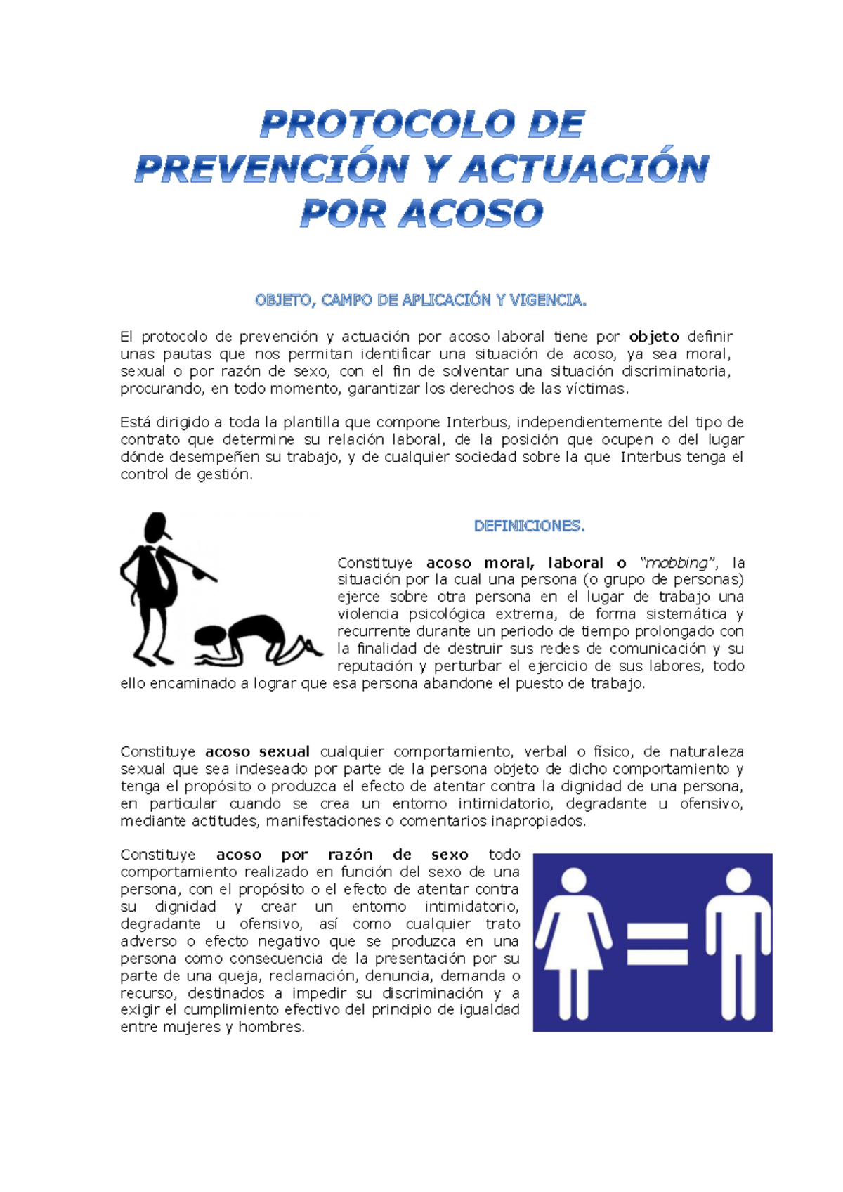 PROTOCOLO DE PREVENCIÓN Y ACTUACIÓN POR ACOSO - El protocolo de ...