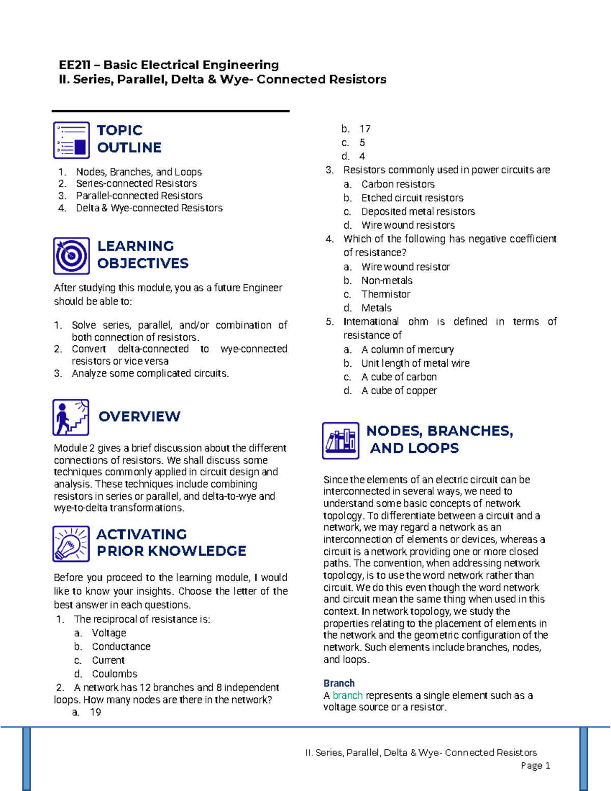II. Series, Parallel, Delta & Wye Connected Resistors Thermodynamics