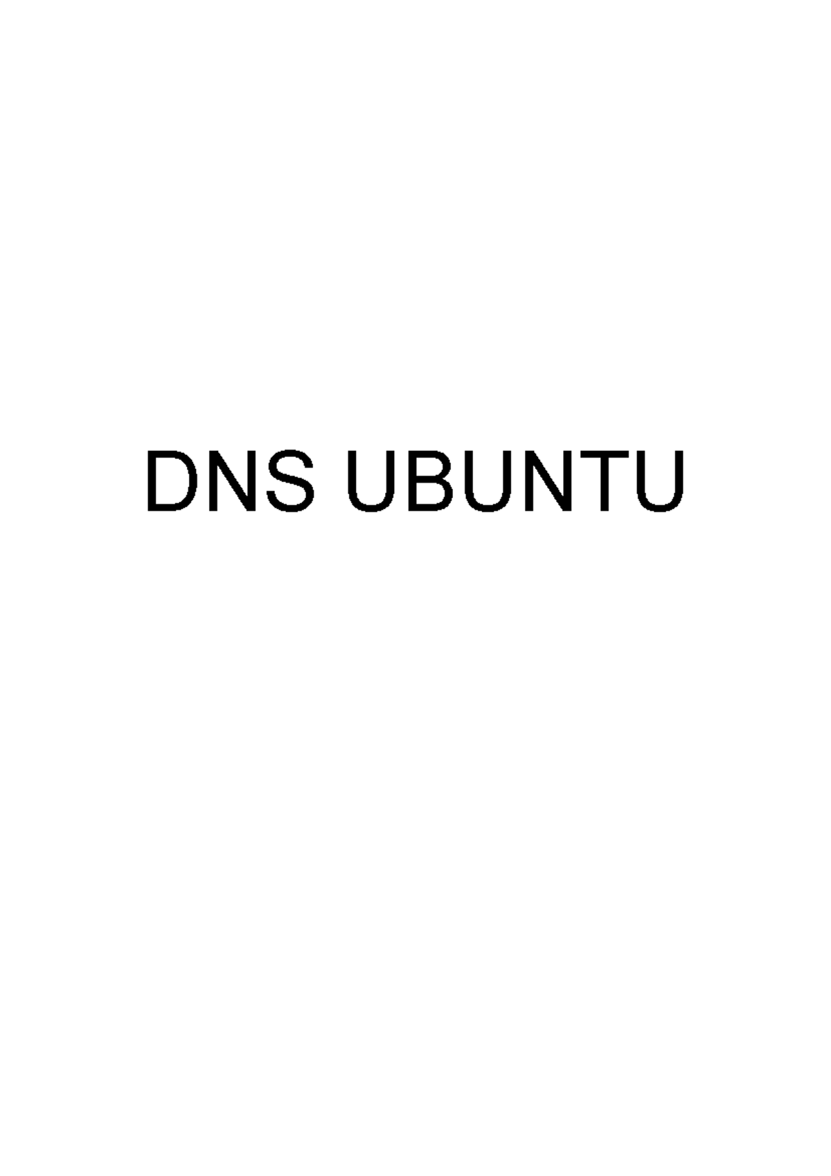 dns-ubuntu-dns-ubuntu-configuraciones-b-sicas-ip-y-dns-server-ubuntu