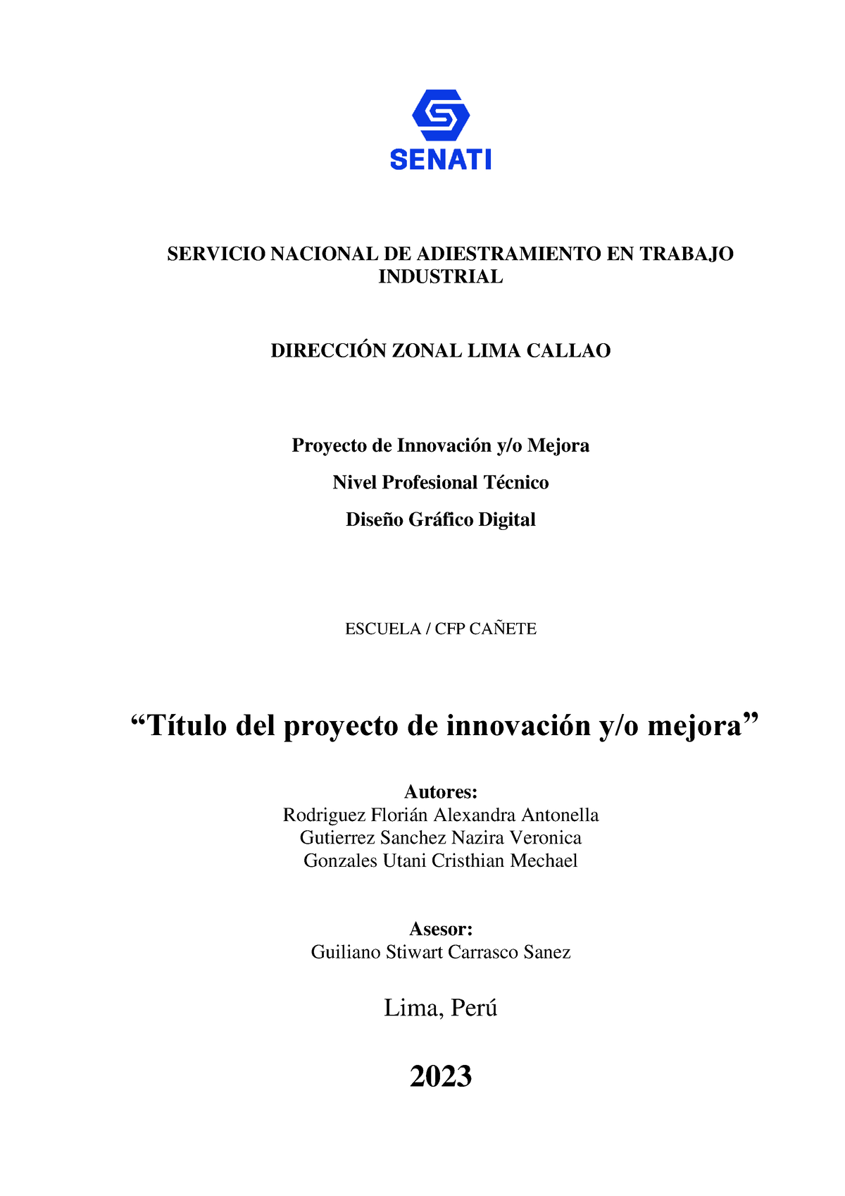 Estructura DEL Proyecto DE Innovacion & Mejora Senati - SERVICIO ...