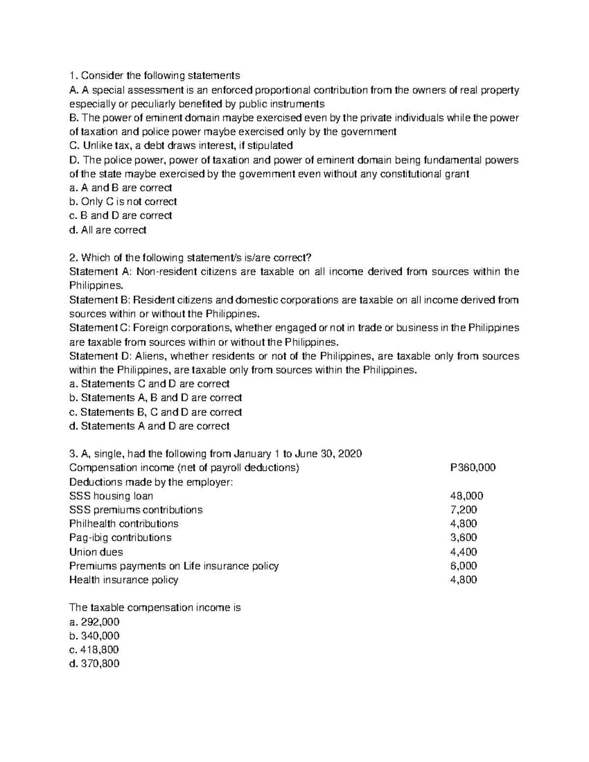 First - FAR Practice Materials - Consider the following statements A. A ...