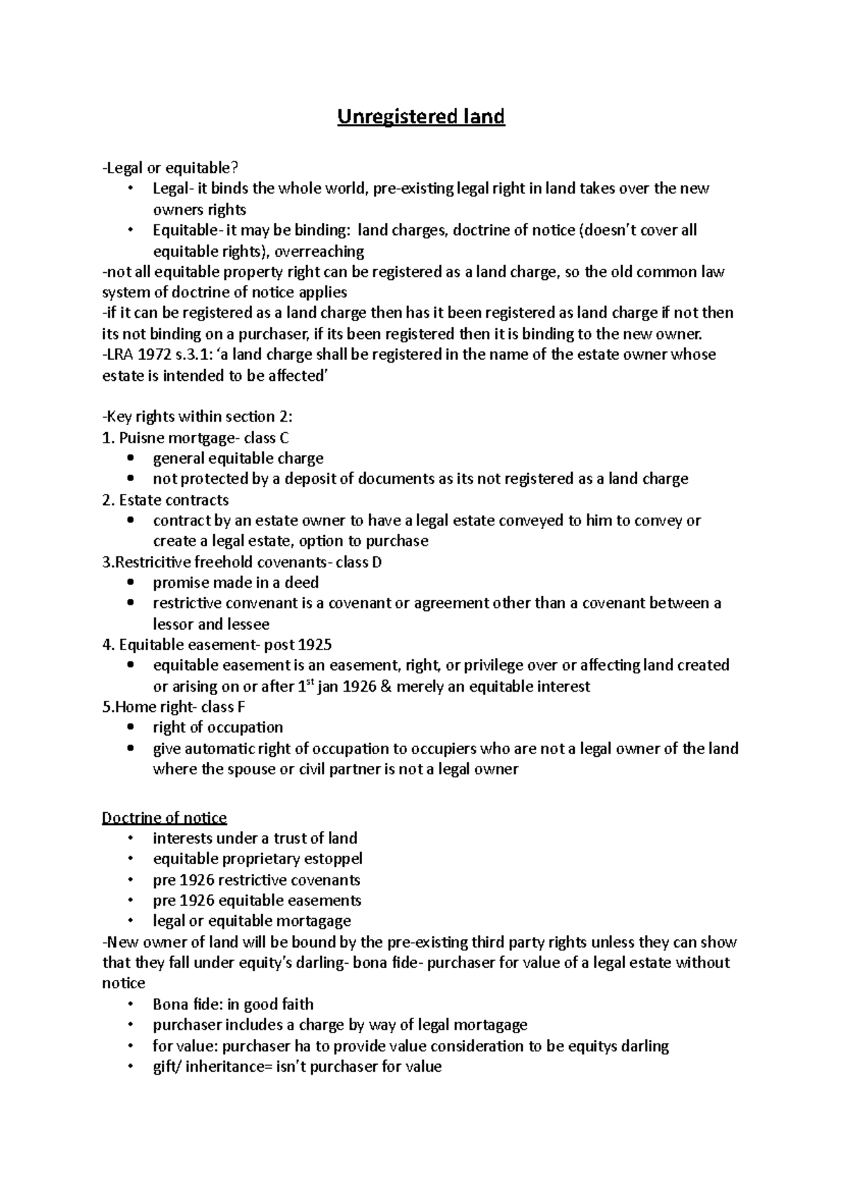 Unregistered land Unregistered land Legal or equitable? Legal it
