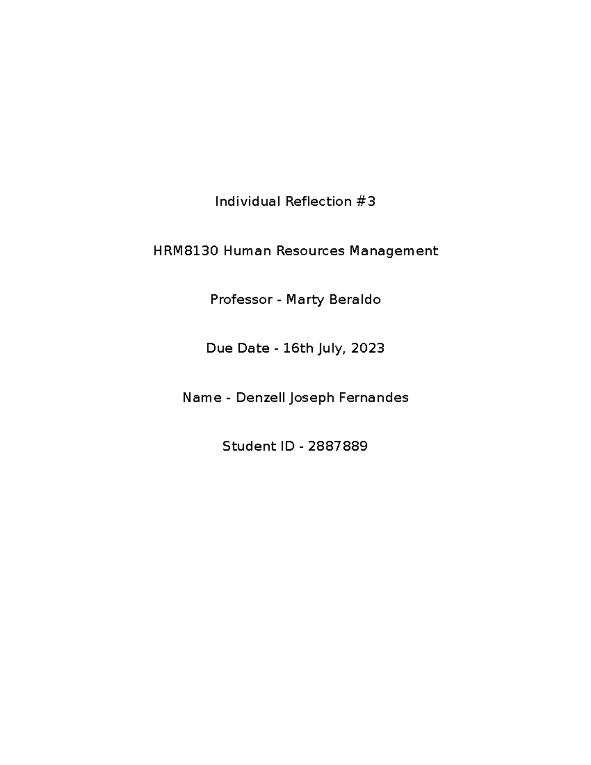 Individual Reflection #3 - Individual Reflection HRM8130 Human ...