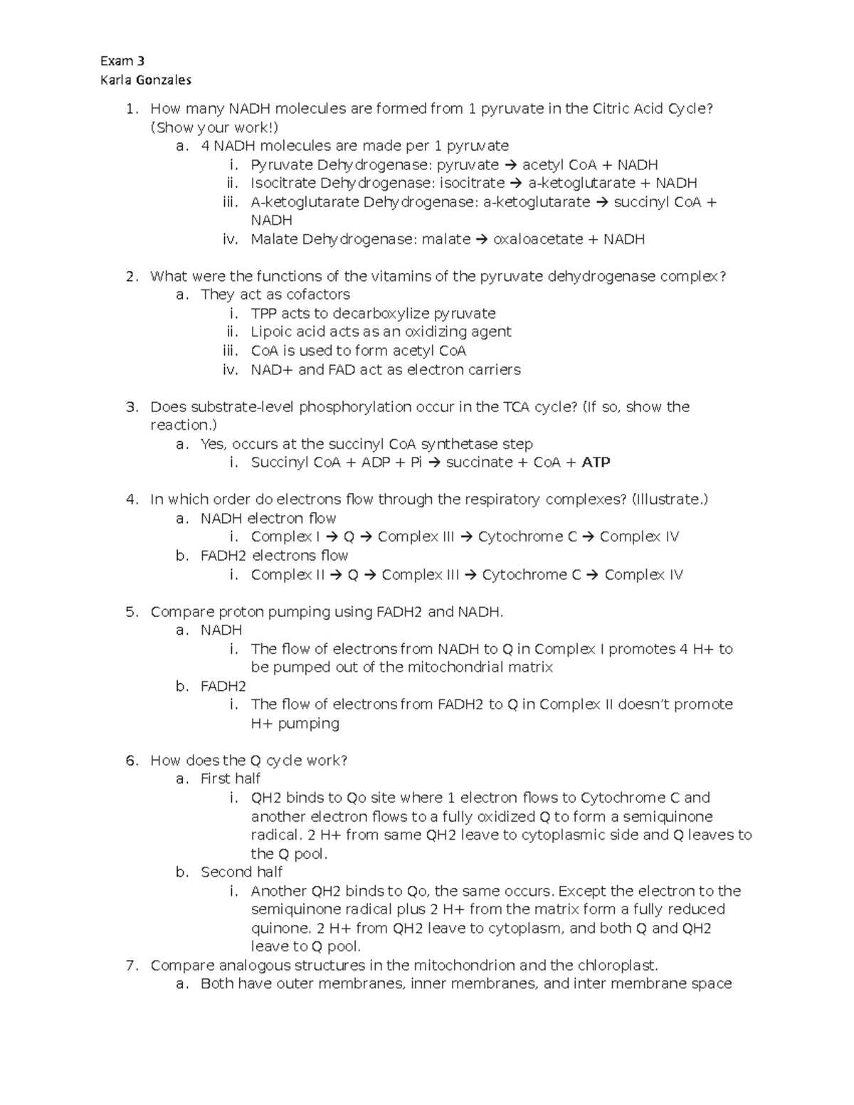 EXAM 3 BIOC 4550 Review - Exam 3 Karla Gonzales 1. How many NADH ...