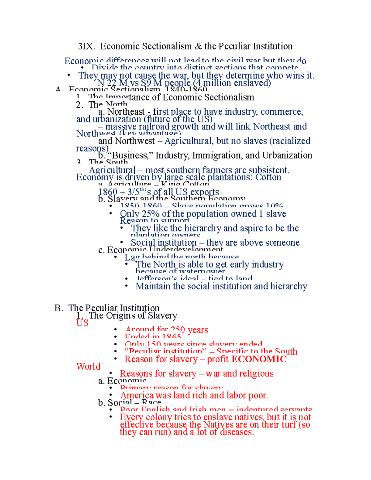 IX. Economic Sectionalism & the Peculiar Institution 3IX. Economic