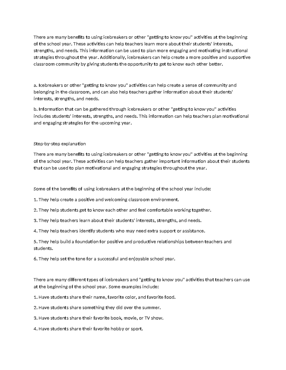 There are many benefits to using icebreakers or other These activities can help teachers learn