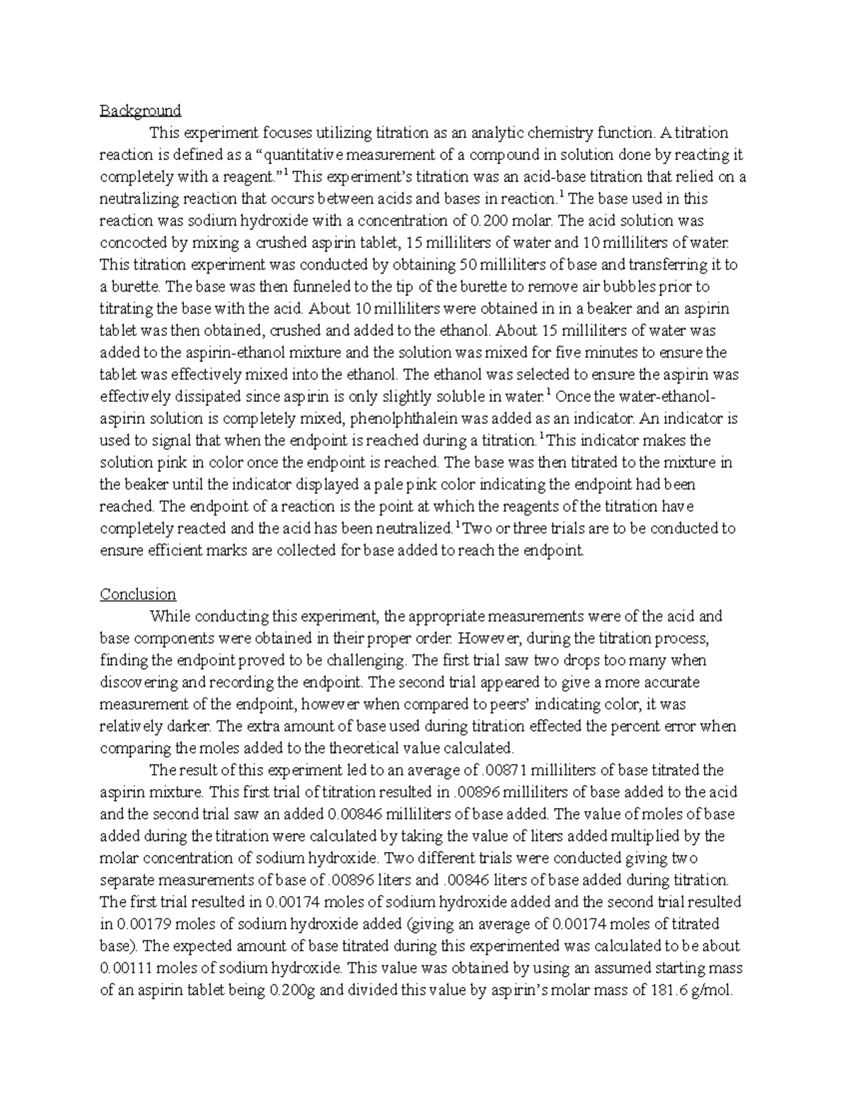 Titration Lab Organic Chemistry 1 Background This experiment focuses