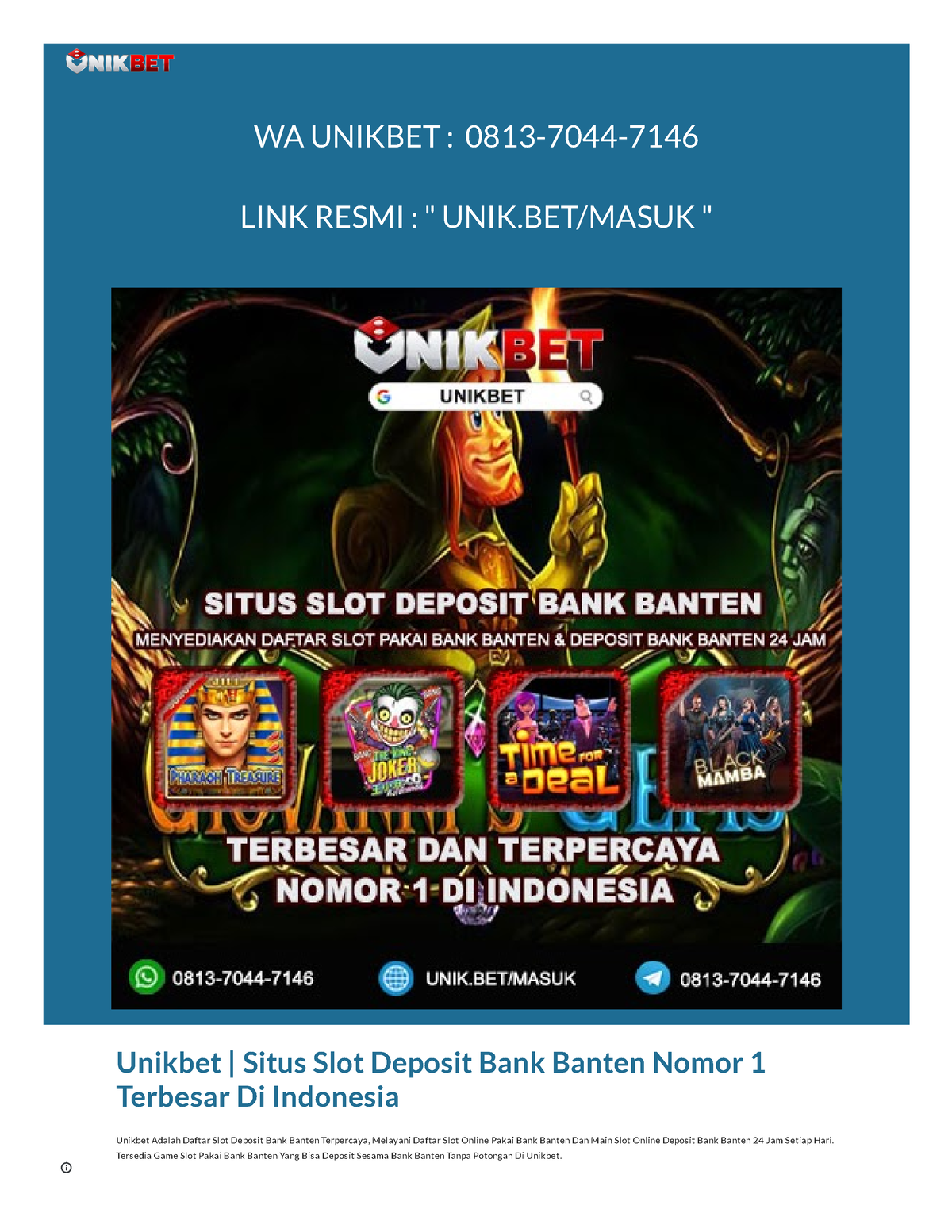 Unikbet Situs Slot Deposit Bank Banten Nomor 1 Terbesar Di Indonesia