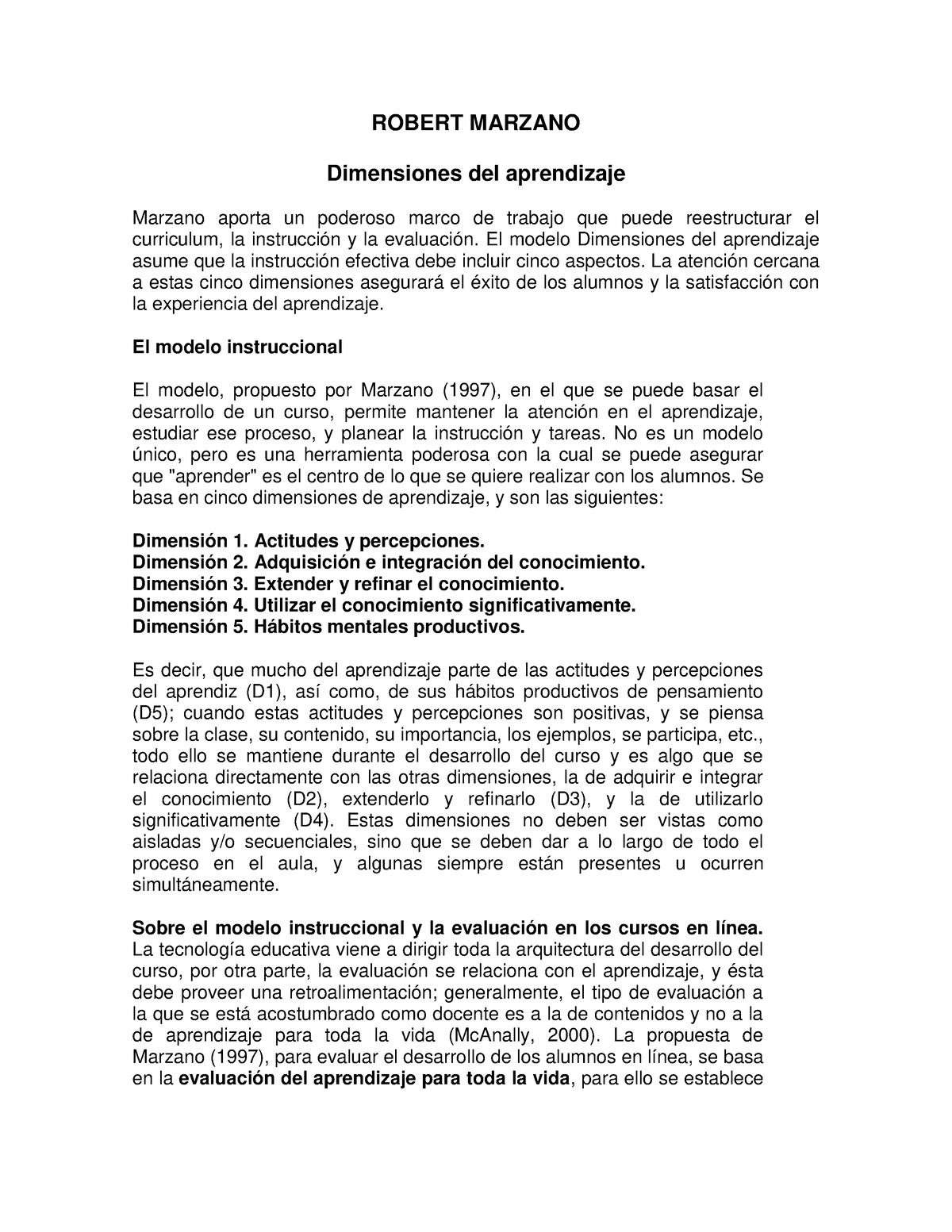 Marzano - ROBERT MARZANO Dimensiones del aprendizaje Marzano aporta un ...