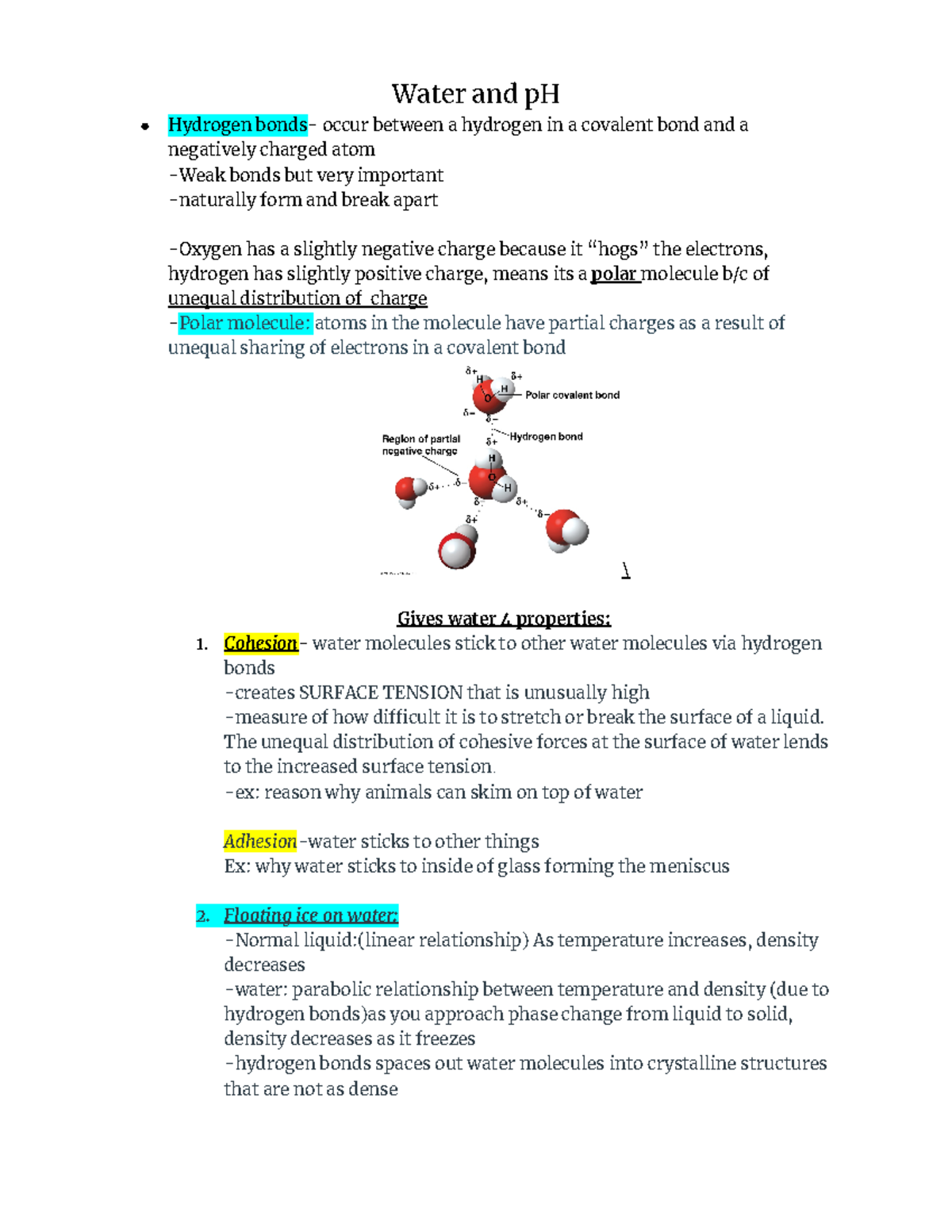 Chapter 3: Water and pH - Hydrogen bonds- occur between a hydrogen in a ...