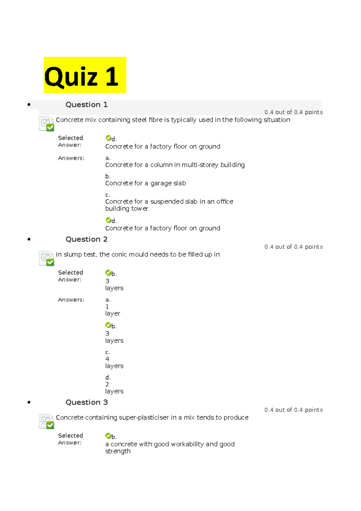 all 3 quizs for CT3 construction management Quiz 1 Question 1 0 out