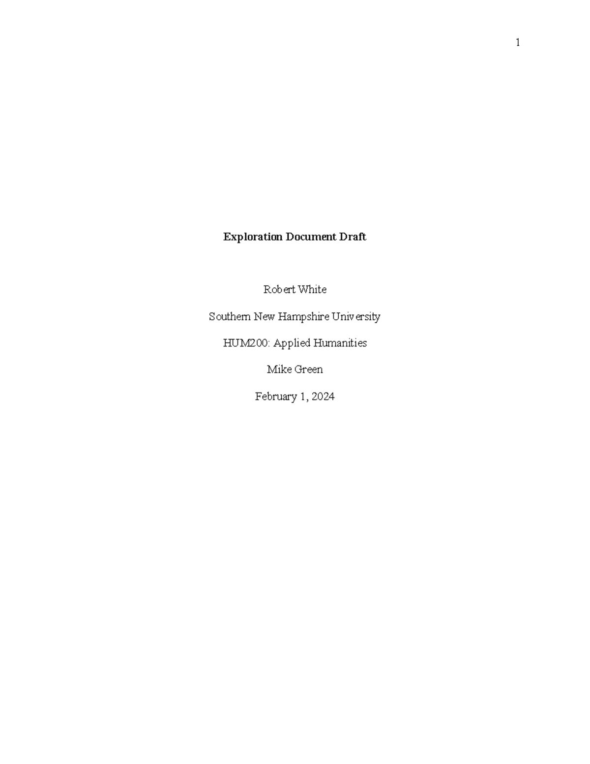 Exploration Document Draft - Exploration Document Draft Robert White ...