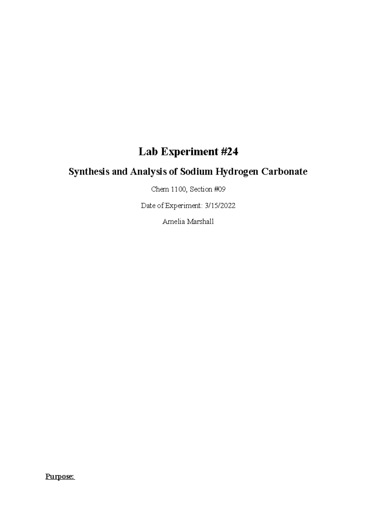 Lab Experiment #24 - Lab report Synthesis and Analysis of Sodium ...