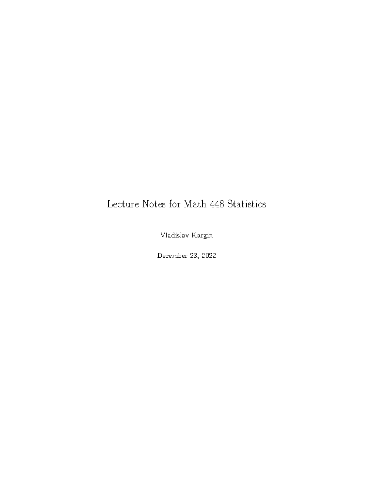 Math448ln f2022 - Lecture Notes for Math 448 Statistics Vladislav ...