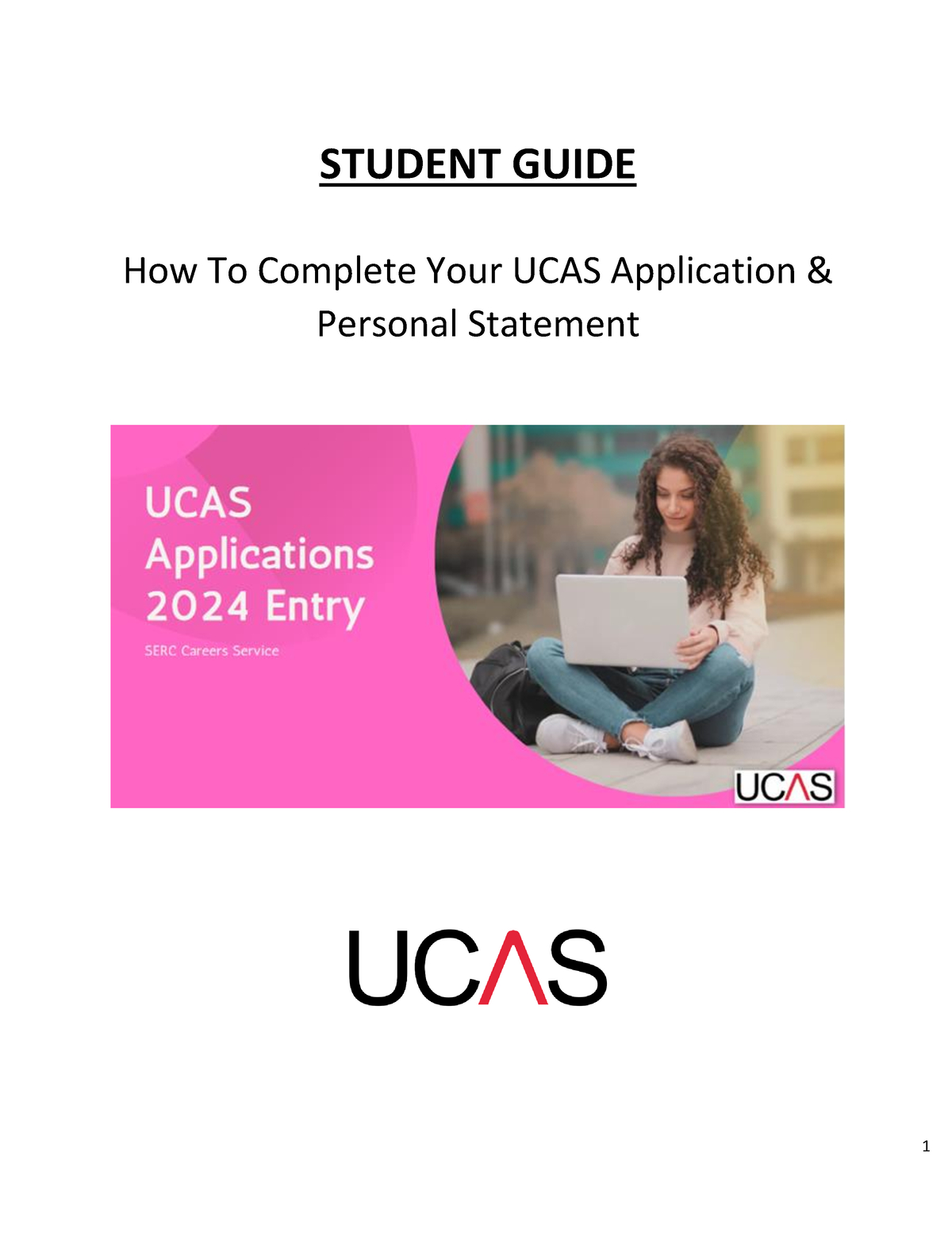 UCAS Apply 2024 SERC Student Guide STUDENT GUIDE How To Complete Your