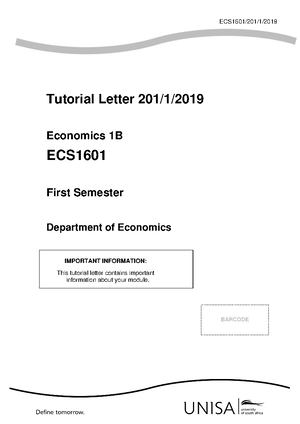 ECS1601 Tutorial Letter 101 Economics 1B - Macroeconomics 101 2023 3 B - ECS1601/101/3/ Tutorial ...